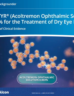 TRYPTYR® (Acoltremon Ophthalmic Solution) 0.003% for the Treatment of Dry Eye Disease