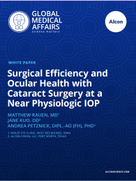Surgical Efficiency and Ocular Health with Cataract Surgery at a Near Physiologic IOP