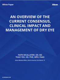 An Overview Of The Current Consensus, Clinical Impact And Management Of Dry Eye