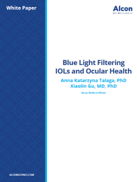Blue Light Filtering IOLs and Ocular Health