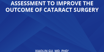 Critical Preoperative Assessment To Improve The Outcome Of Cataract Surgery