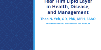 Tear Film Lipid Layer in Health, Disease, and Management