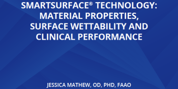 Precision1® Contact Lenses With Smartsurface® Technology: Material Properties, Surface Wettability And Clinical Performance