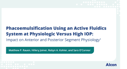 Phacoemulsification using an Active Fluidics System at Physiologic versus High IOP: Impact on Anterior and Posterior Segment Physiology